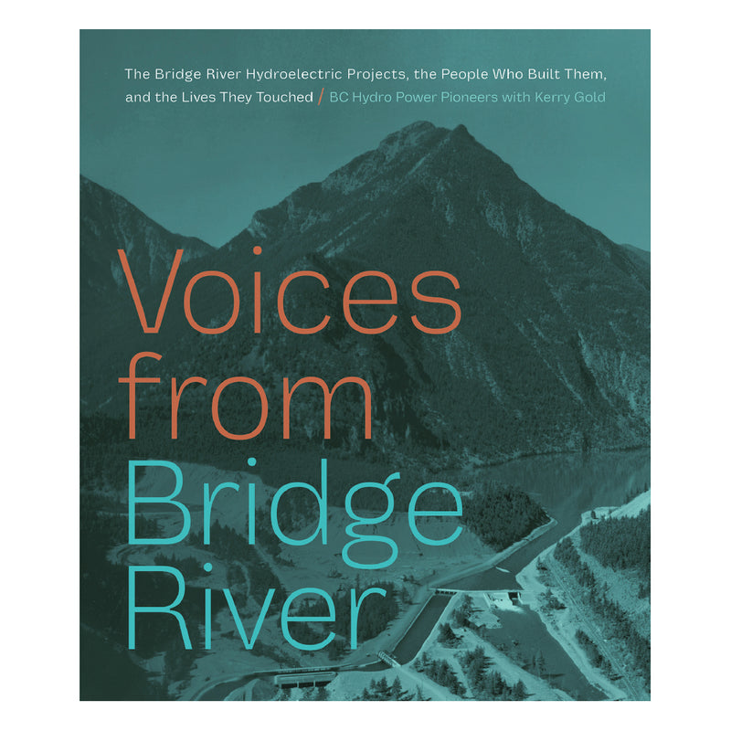 Voices From Bridge River